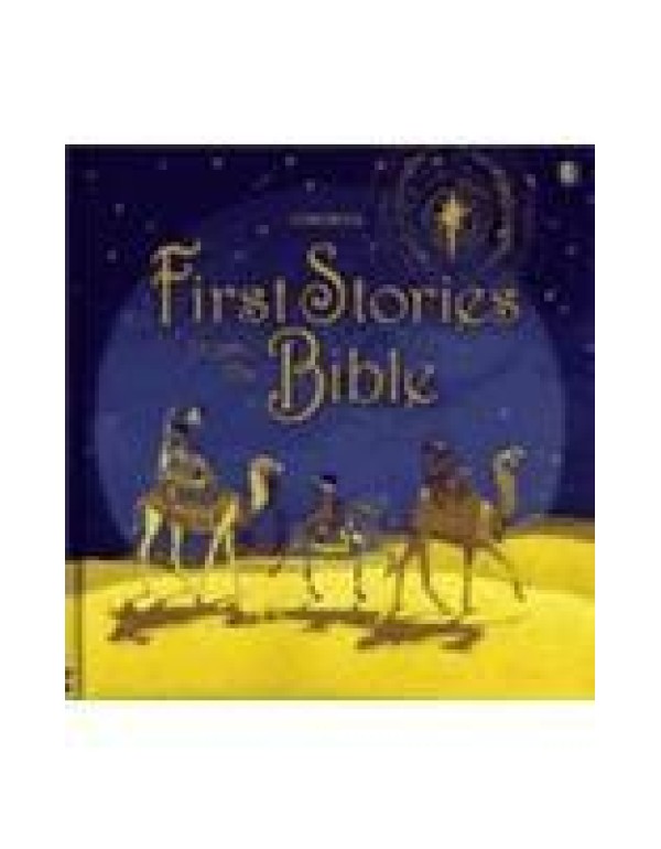 First Stories from the Bible (Bible Tales Readers)