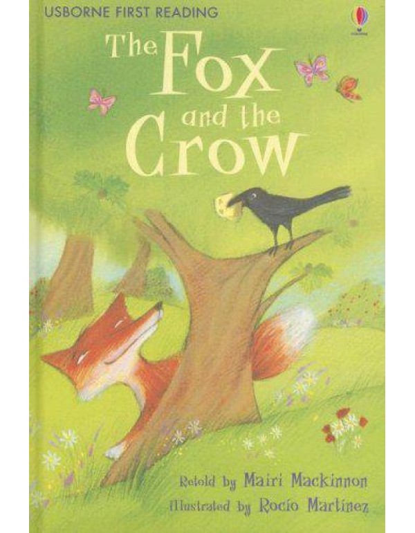 The Fox and the Crow (Usborne First Reading Level ...