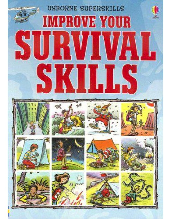 Improve Your Survival Skills (Usborne Superskills)