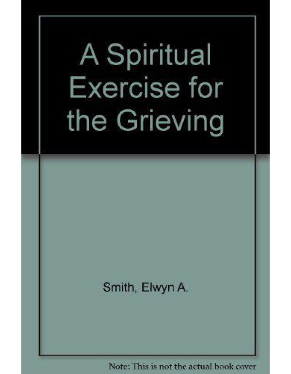 A Spiritual Exercise for the Grieving