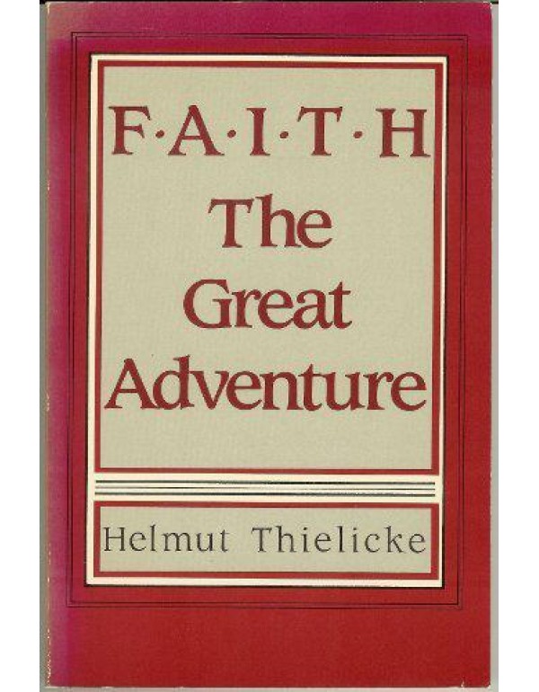 Faith: The Great Adventure