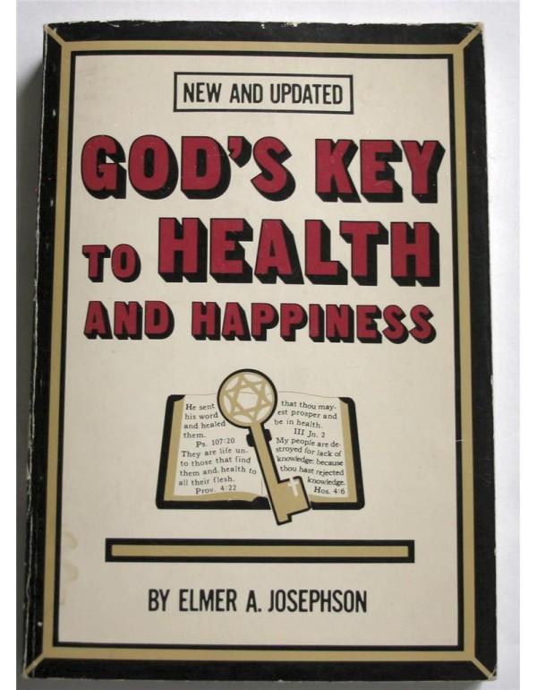 God's Key to Health and Happiness