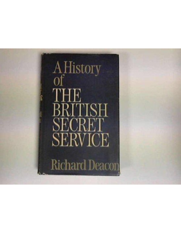 A History of the British Secret Service