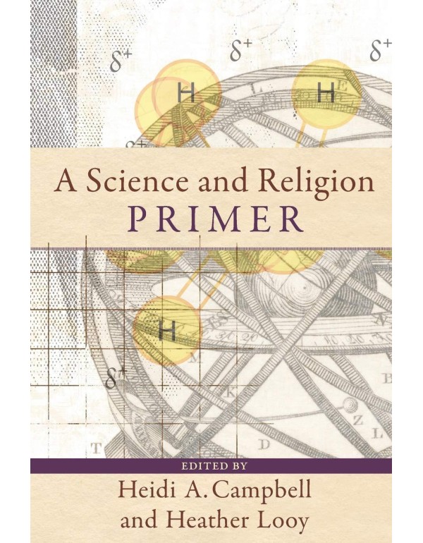 A Science and Religion Primer