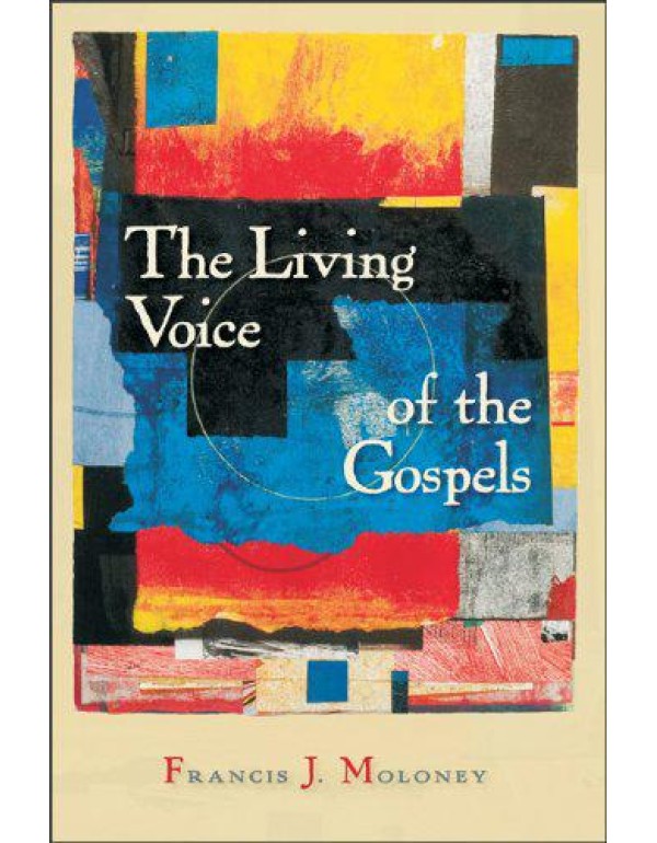 Living Voice of the Gospels, The