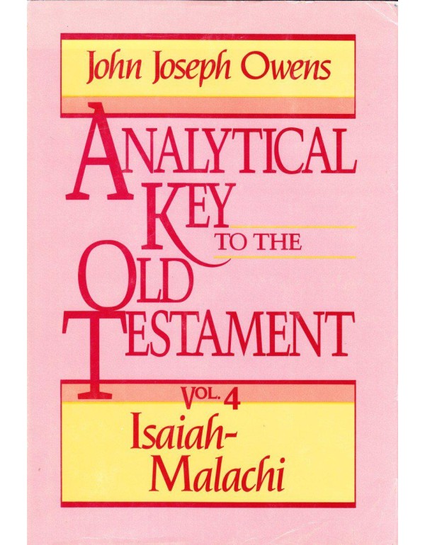 Analytical Key to the Old Testament, vol. 4: Isaia...