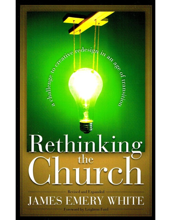 Rethinking the Church: A Challenge to Creative Red...