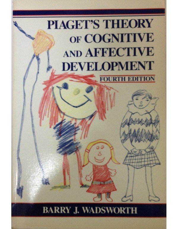 Piaget's Theory of Cognitive and Affective Develop...