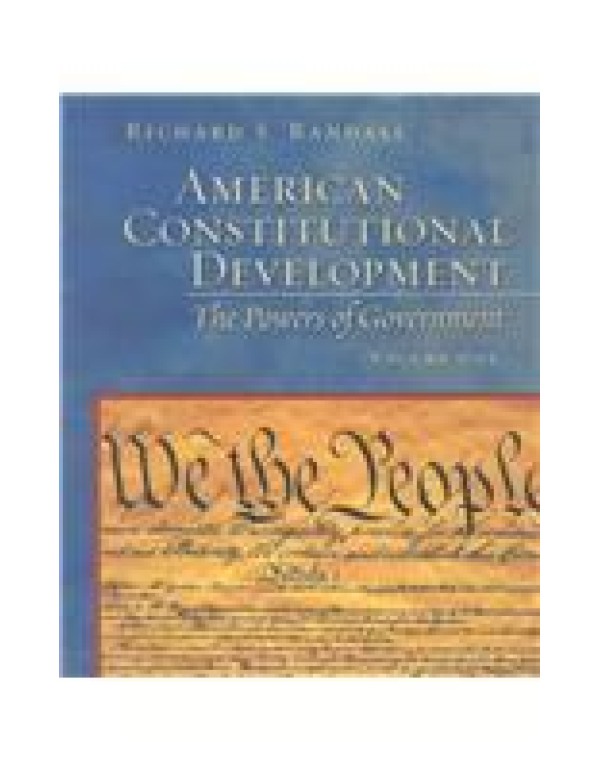 American Constitutional Development: The Powers of...