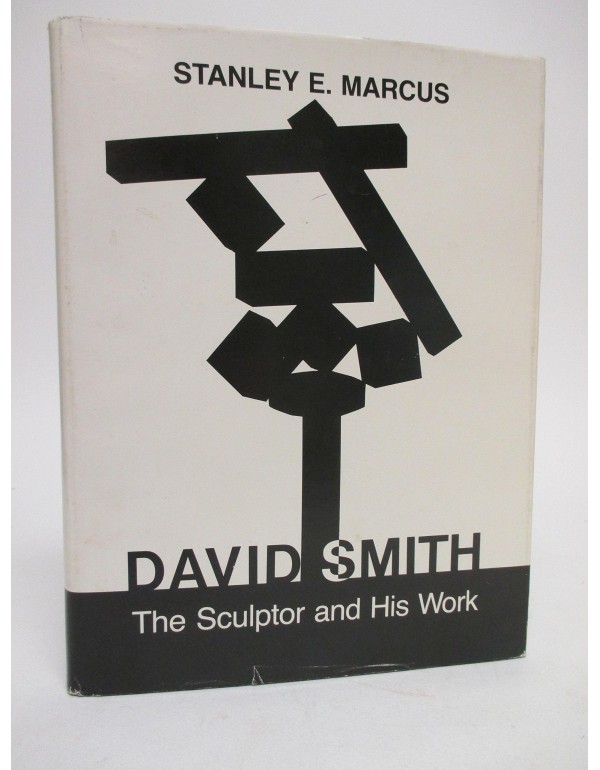 David Smith: The Sculptor and His Work