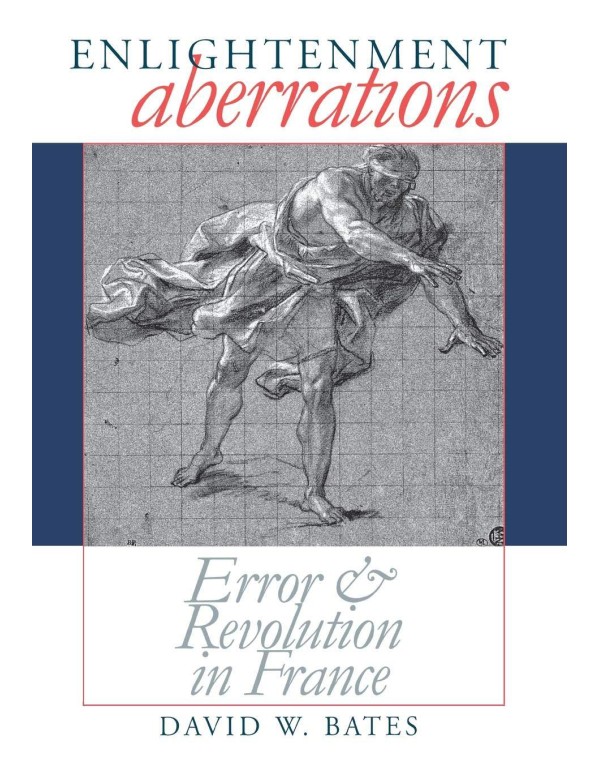 Enlightenment Aberrations: Error and Revolution in...