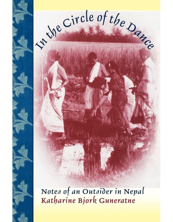 In the Circle of the Dance: Notes of an Outsider i...