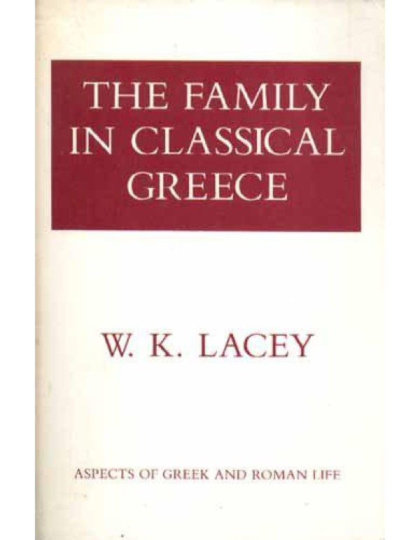 The Family in Classical Greece