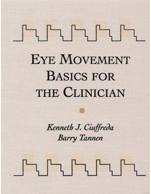 Eye Movement Basics For The Clinician