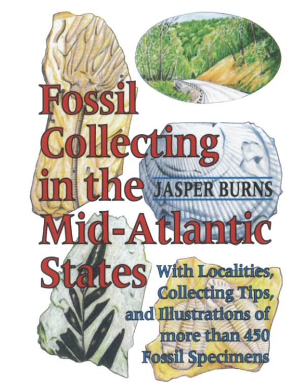 Fossil Collecting in the Mid-Atlantic States: With...