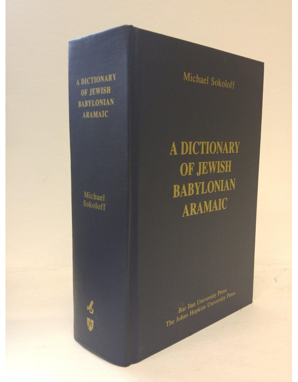 A Dictionary of Jewish Babylonian Aramaic of the T...