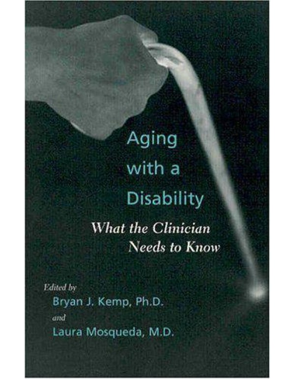 Aging with a Disability: What the Clinician Needs ...