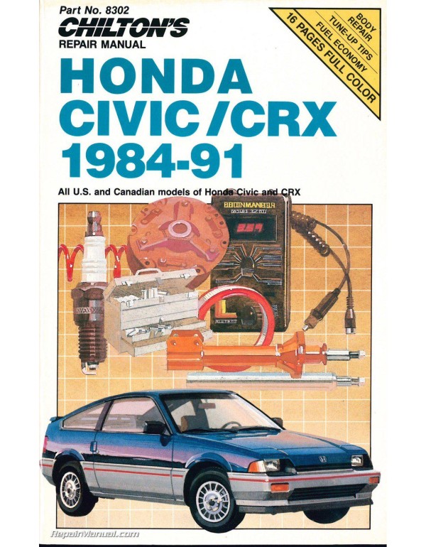 Chilton's Repair Manual: Honda Civic/Crx 1984-91 :...