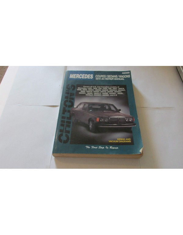 Mercedes Coupes, Sedans, and Wagons, 1974-84 Repai...