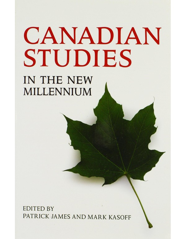 Canadian Studies in the New Millennium