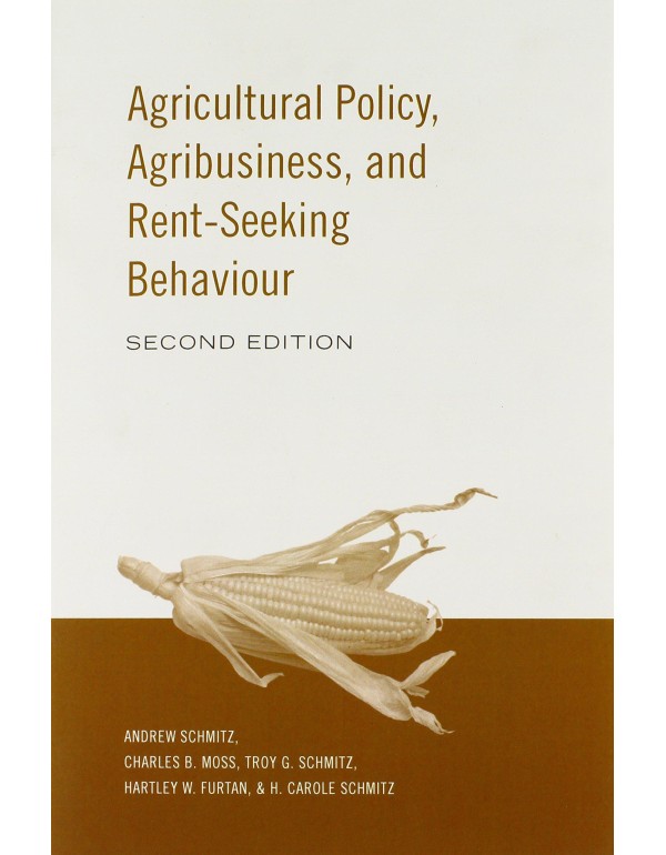 Agricultural Policy, Agribusiness and Rent-Seeking...