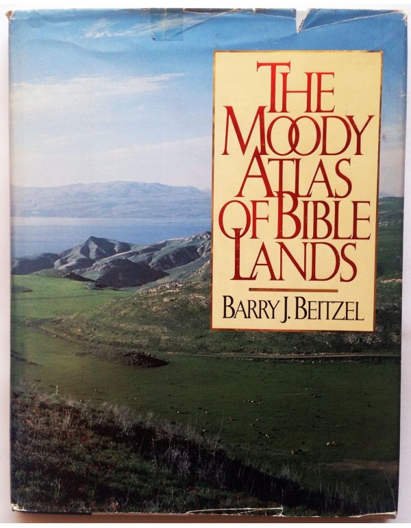 The Moody Atlas of Bible Lands