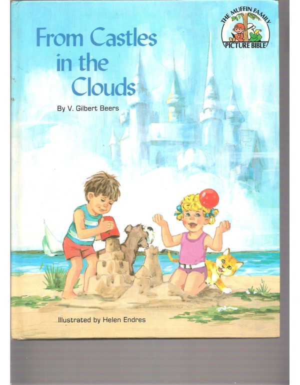 From castles in the clouds (The Muffin family pict...