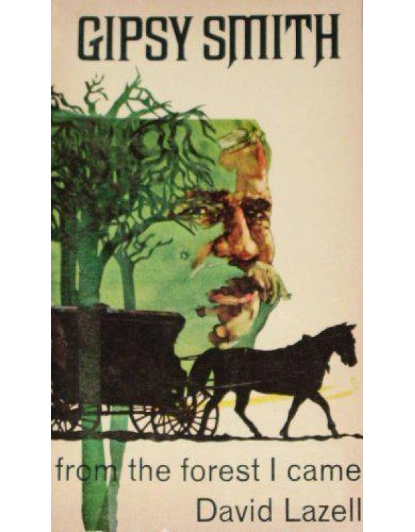 Gipsy Smith from the Forest I Came/North American