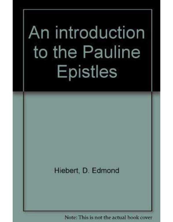 An introduction to the Pauline Epistles