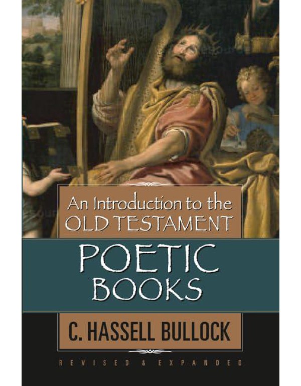 An Introduction to the Old Testament Poetic Books