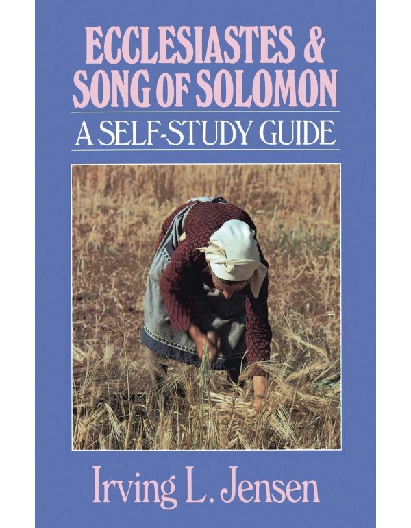 Ecclesiastes & Song of Solomon- Jensen Bible Self ...