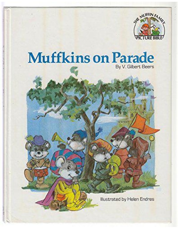 Muffkins on parade (The Muffin family picture Bibl...