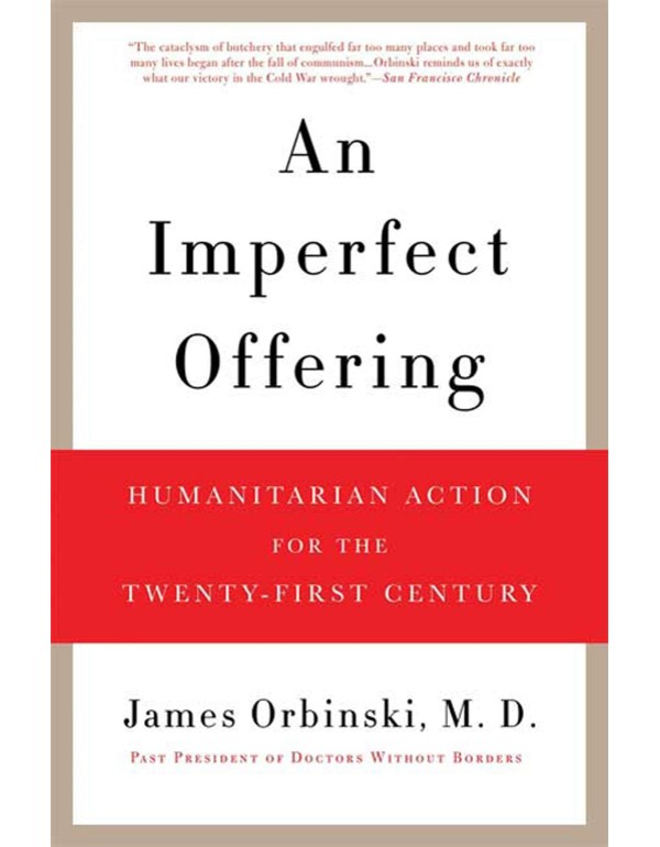 An Imperfect Offering: Humanitarian Action for the...