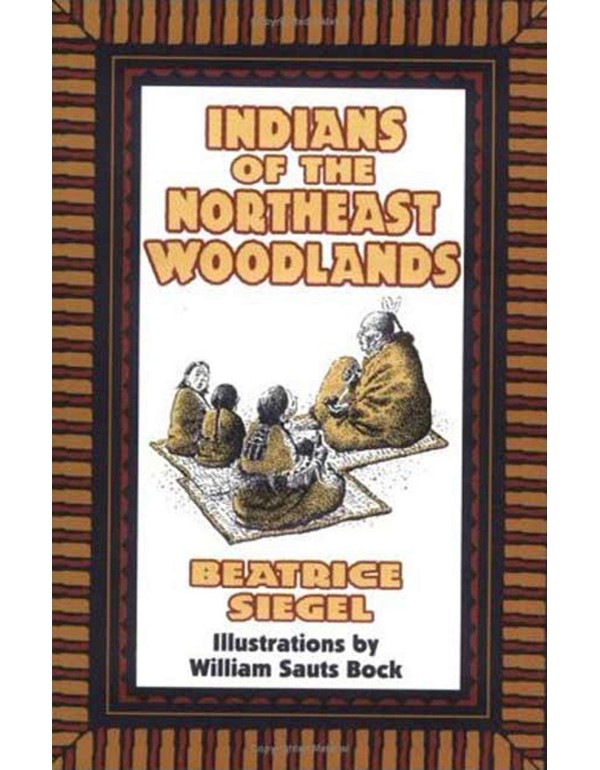 Indians of the Northeast Woodlands