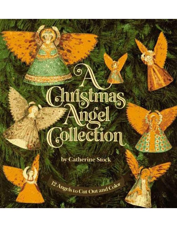 A Christmas Angel Collection: 12 Angels to Cut Out...