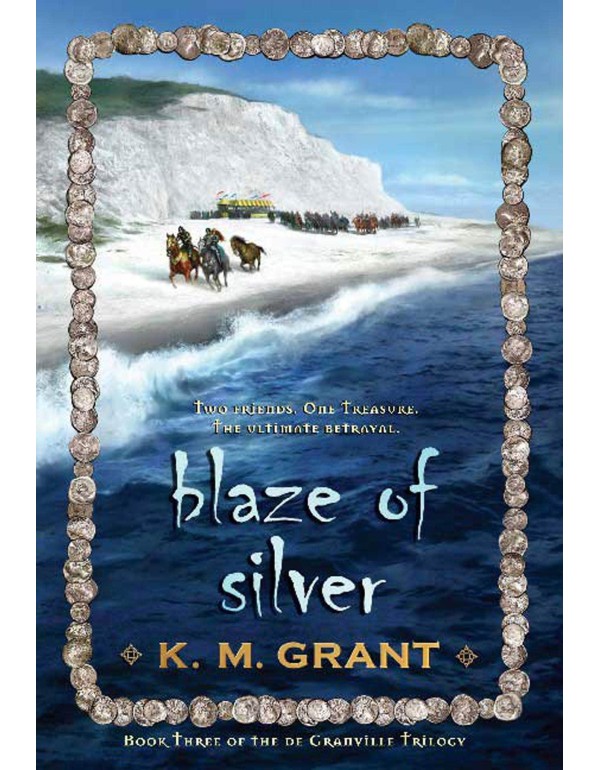 Blaze of Silver (The De Granville)