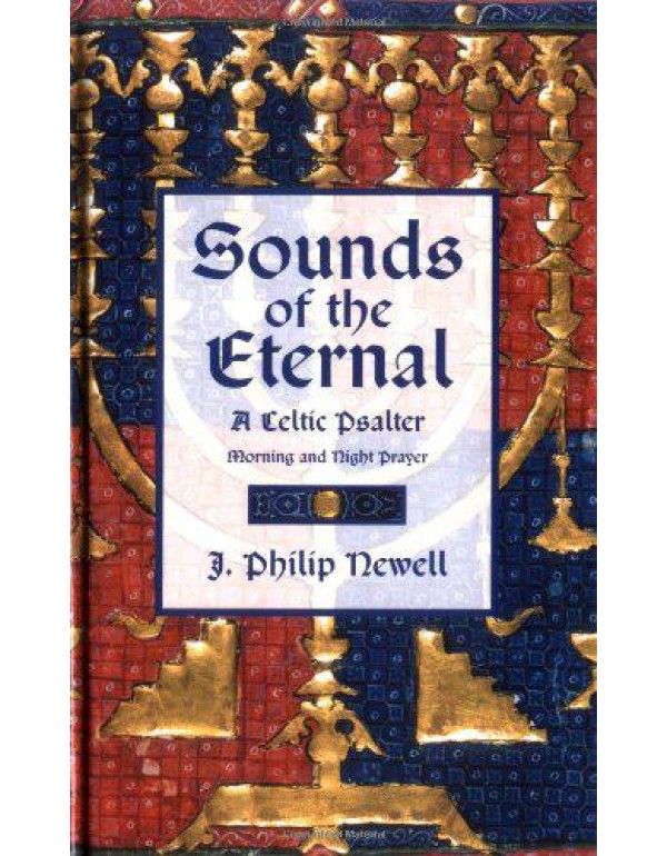 Sounds of the Eternal: A Celtic Psalter