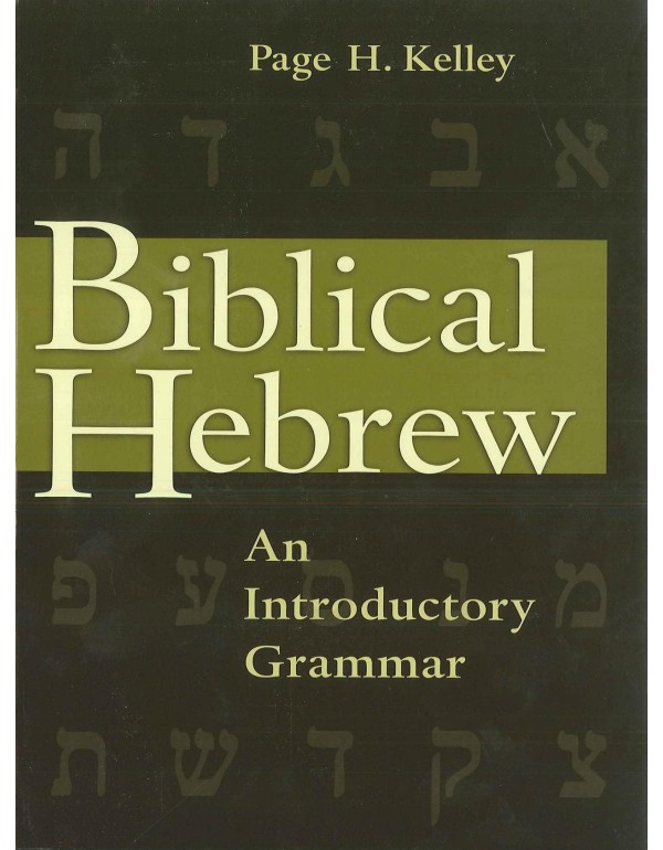 Biblical Hebrew: An Introductory Grammar