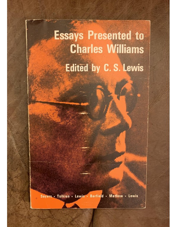 Essays Presented to Charles Williams