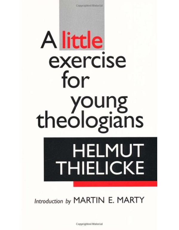 A Little Exercise for Young Theologians