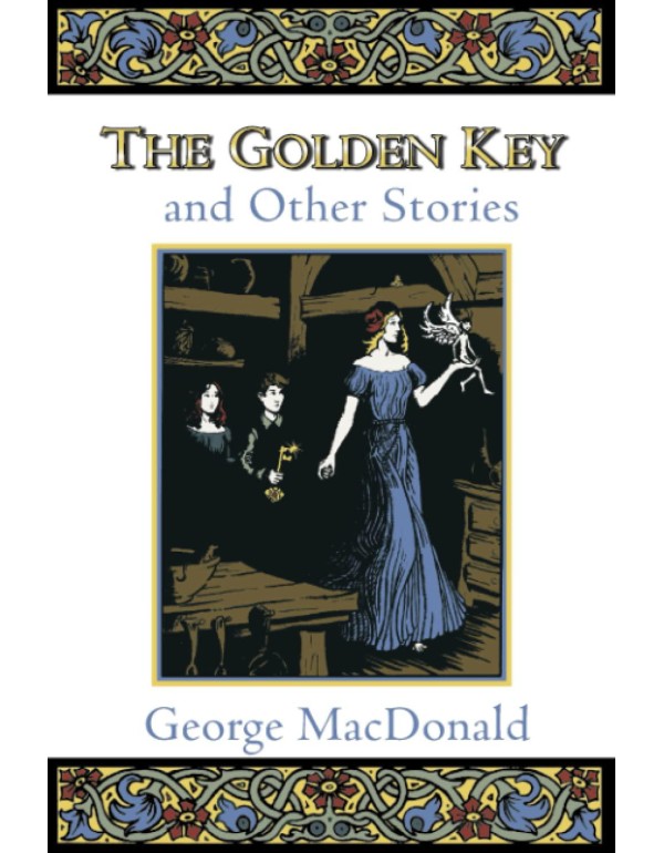 The Golden Key and Other Stories