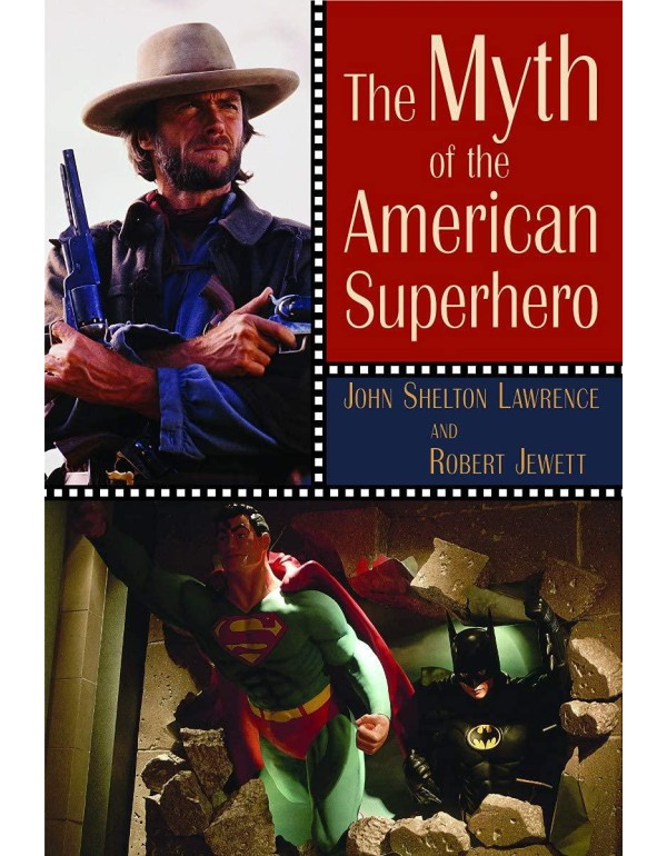 The Myth of the American Superhero