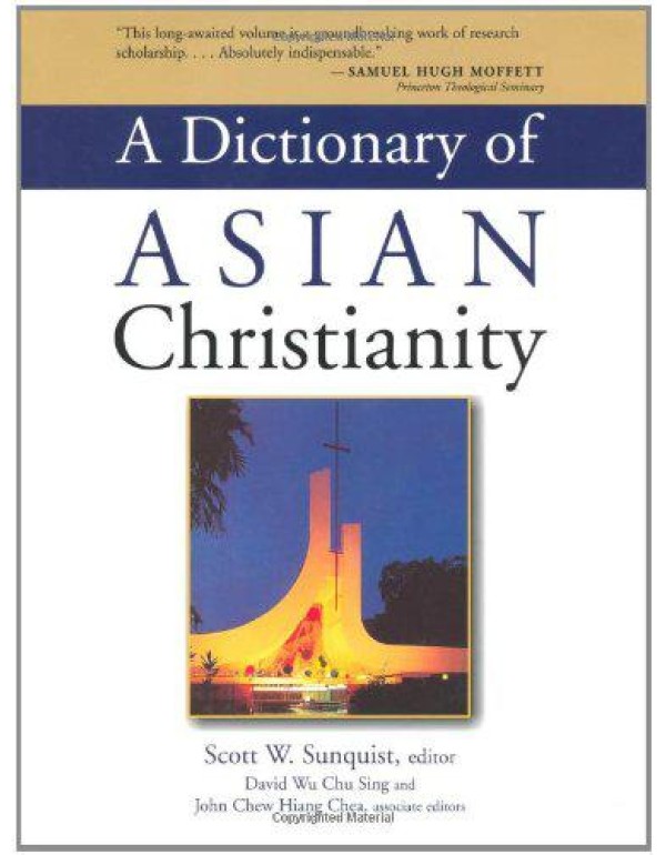 A Dictionary of Asian Christianity