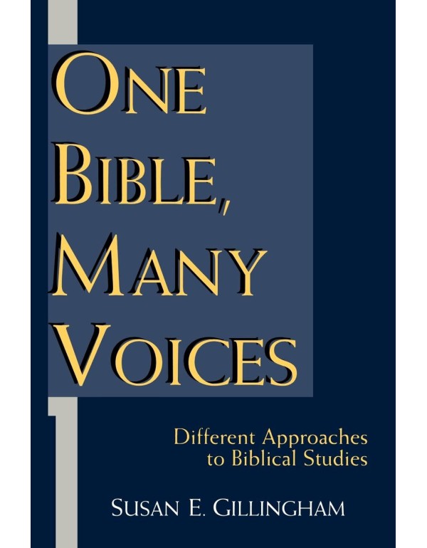 One Bible, Many Voices: Different Approaches to Bi...