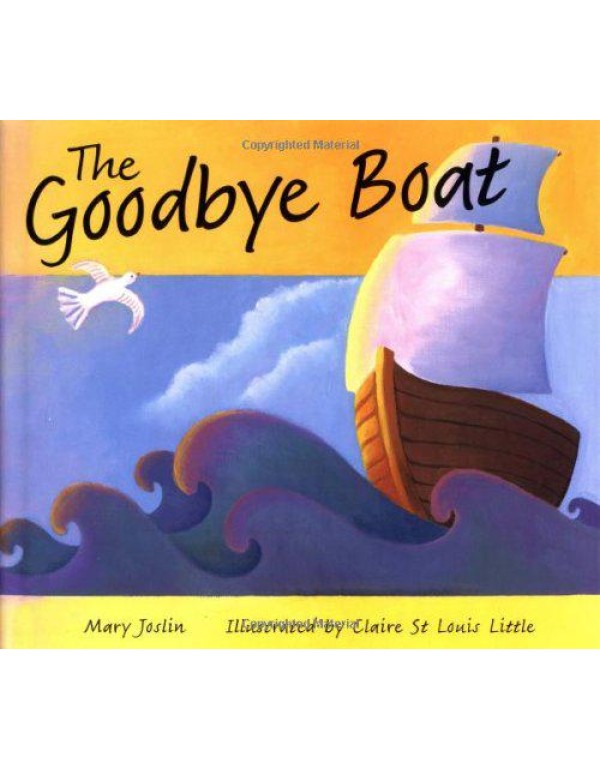 The Goodbye Boat