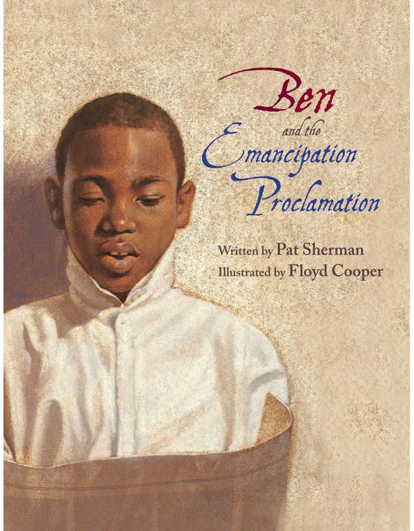 Ben and the Emancipation Proclamation (Incredible ...