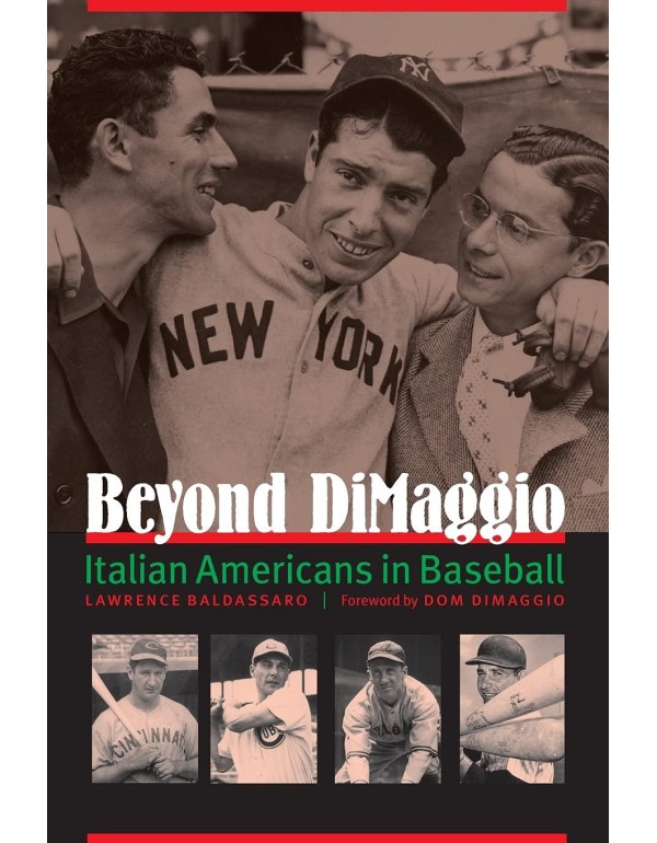 Beyond DiMaggio: Italian Americans in Baseball