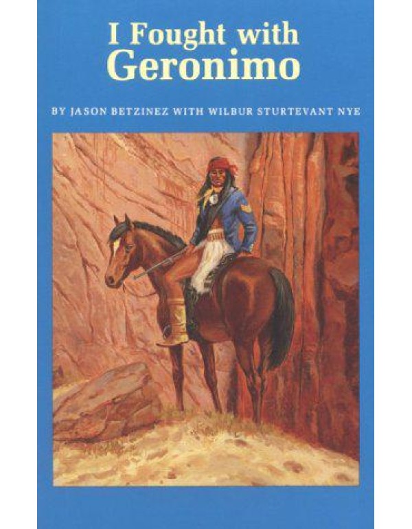 I Fought With Geronimo