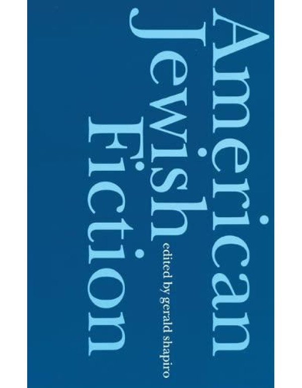 American Jewish Fiction: A Century of Stories