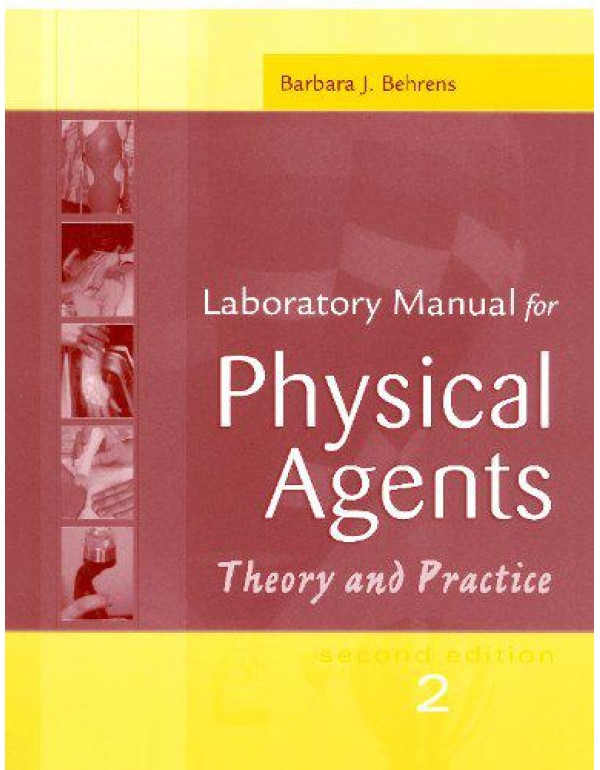 Laboratory Manual for Physical Agents Theory and P...